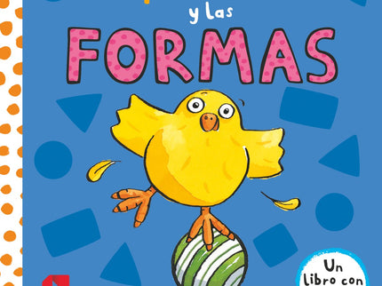 Libro El Pollo Pepe Y Las Formas: ¿Qué nombres tienen las formas? ¿Qué tiene forma de cuadrado?