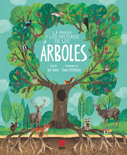 Libro La Magia Y Los Misterios De Los árboles: ¿Sabías que los árboles se envían mensajes en clave y que cuidan de su familia? Estos seres esconden mucho más de lo que parece?Adéntrate en el bosque y descubre todos sus secretos.