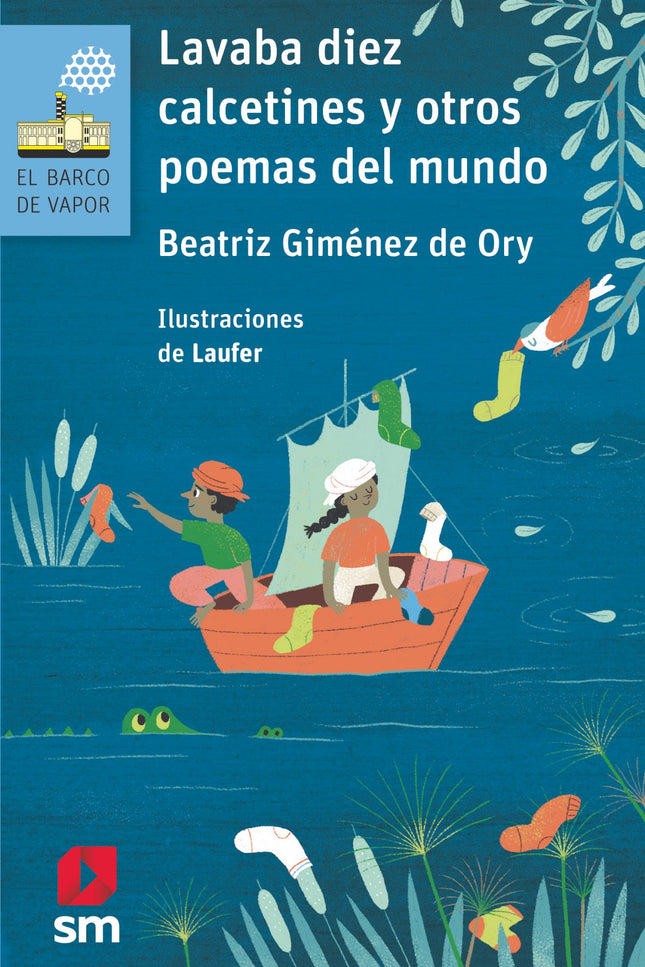 Libro Lavaba Diez Calcetines Y Otros Poemas Del Mundo.: Soy comerciante, soy marinero,yo soy el príncipe de este bazar.Guardo tesoros del mundo entero.¿Quieres mirarlos? Puedes pasar.Vendo este libro con los poemasque en mil viajes yo recogí:vienen del Sáhara, también de América...¿Quieres leerlos?