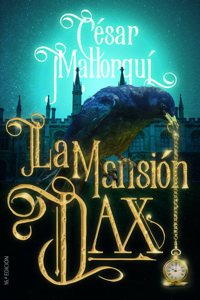 Libro La Mansión Dax: Fui, soy y me temo que moriré siendoáun ladrón.A veces sueño que regreso de nuevo a la Mansión Dax, al lugar donde todo comenzó, donde cambió mi vida y me transformé en lo que ahora soy. Por desgracia, no se trata de un sueño agradable, sino de una pesadilla.