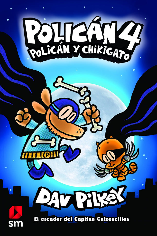 Policán 4: Policán Y Chikigato