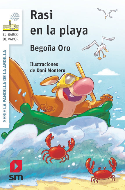 Libro Rasi En La Playa: La pandilla de la ardilla está emocionada porque van a pasar un día entero todos juntos en la playa. Rasi no se lo puede creer: ¡nunca ha visto el mar!
