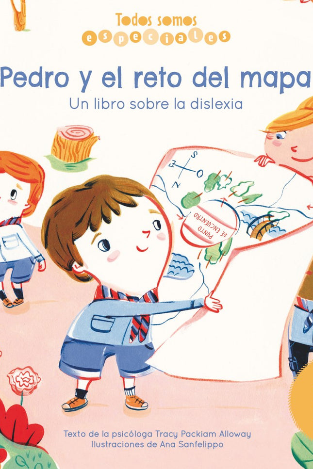Libro Pedro Y El Reto Del Mapa. Un Libro Sobre La Dislexia: A Pedro le cuesta entender los mapas, pero cuando en un campamento su equipo pierde el mapa durante una misión, Pedro descubrirá que es capaz de encontrar el camino de regreso por sí solo.áEste libro incluye un cuento y explicaciones sobre los retos a los que se enfrentan los niños disléxicos y también algunas de sus cualidades especiales para que los comprendamos mejor.á