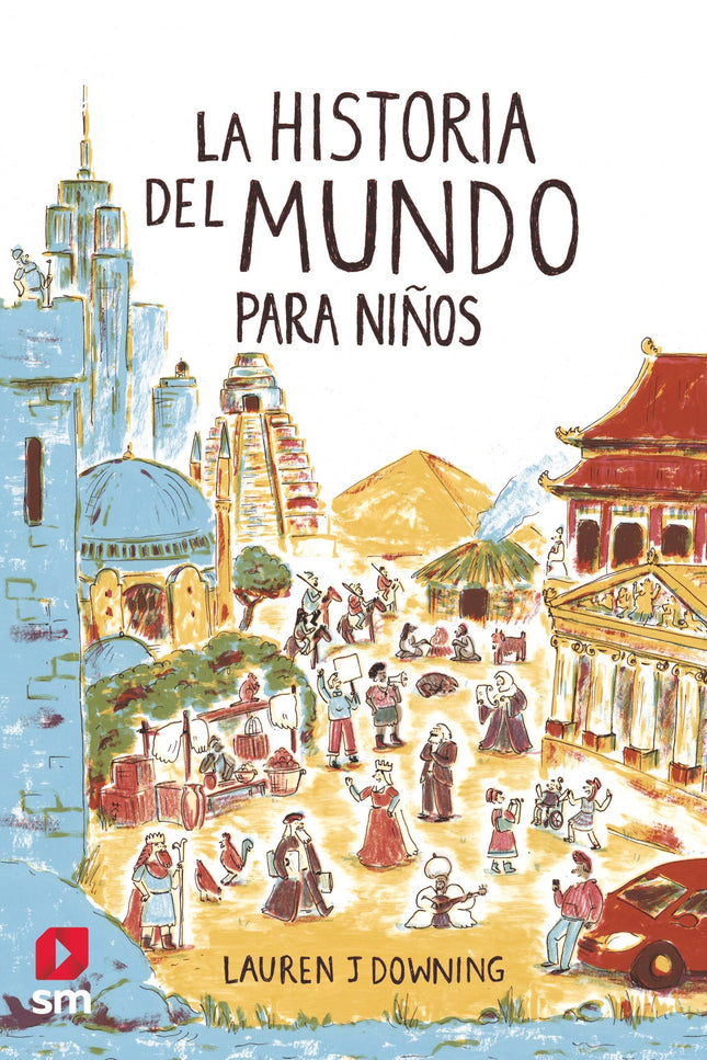 La Historia Del Mundo Para Niños