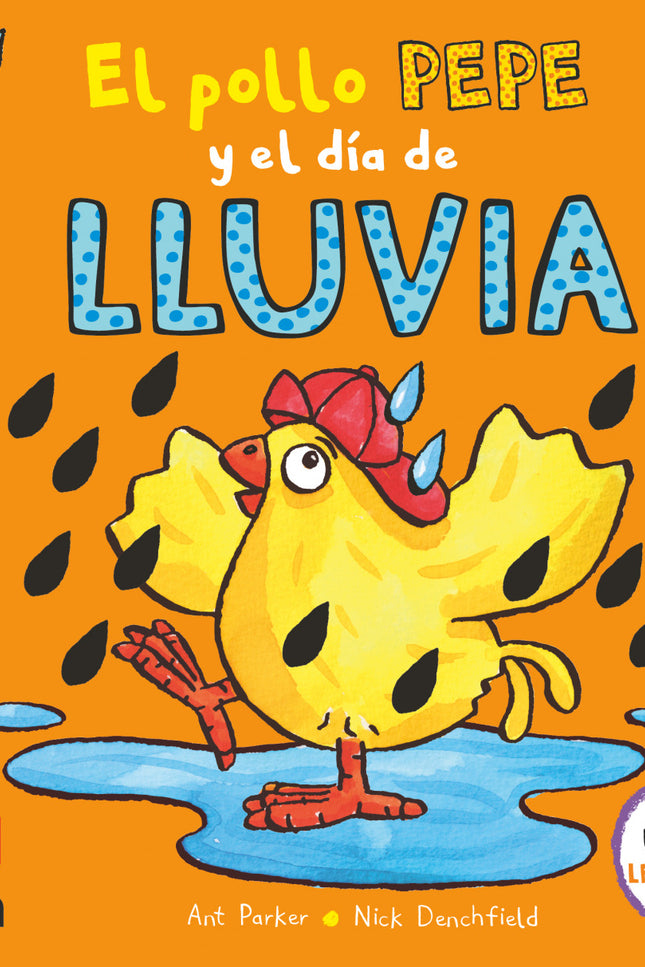 El Pollo Pepe Y El Día De Lluvia
