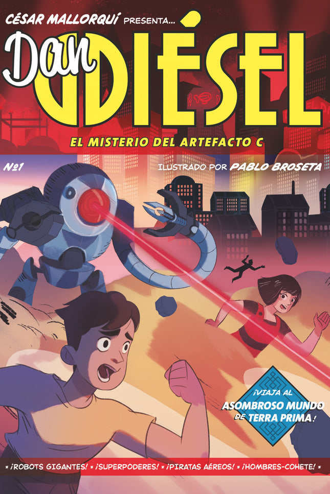 Dan Diésel 1. El Misterio Del Artefacto C