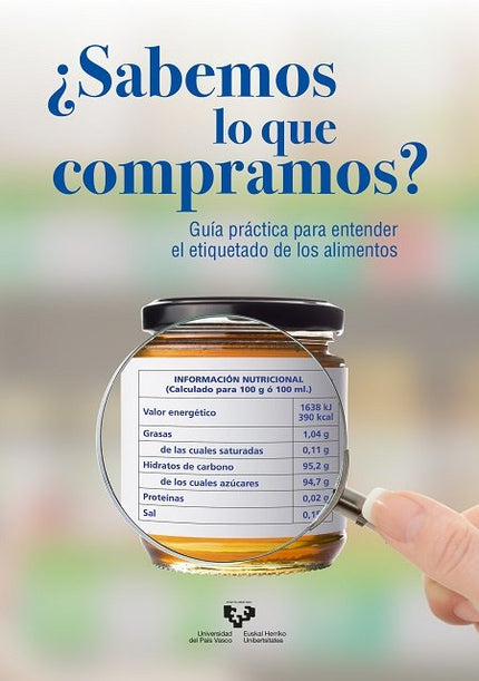 ¿Sabemos lo que compramos? - Leixuri Aguirre López - Tapa blanda