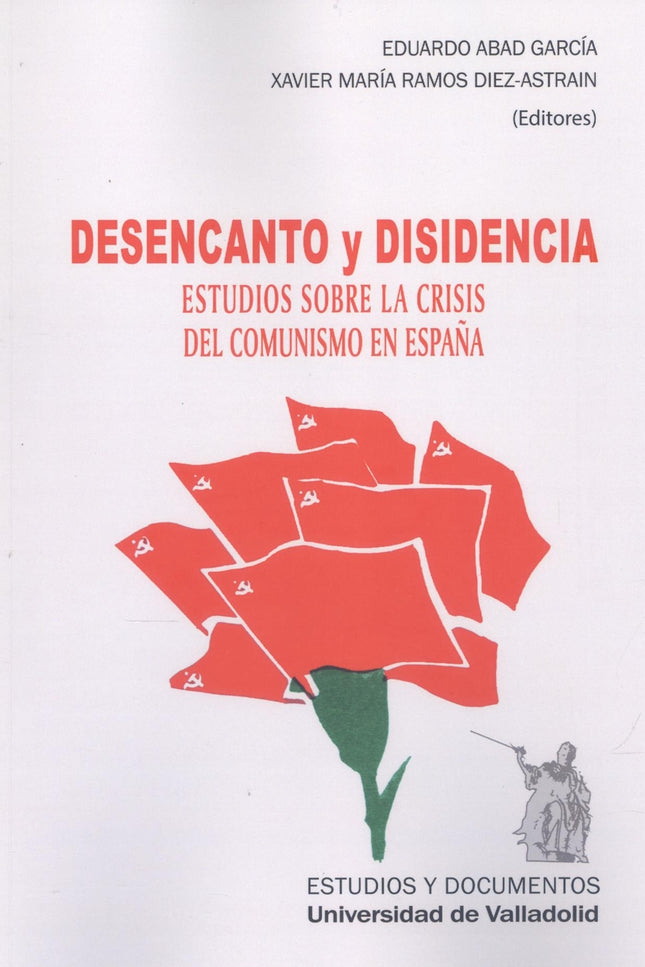 Desencanto Y Disidencia