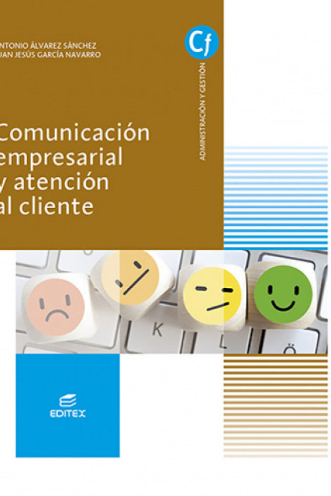Comunicacion Empresarial Y Atencion Al Cliente 2021