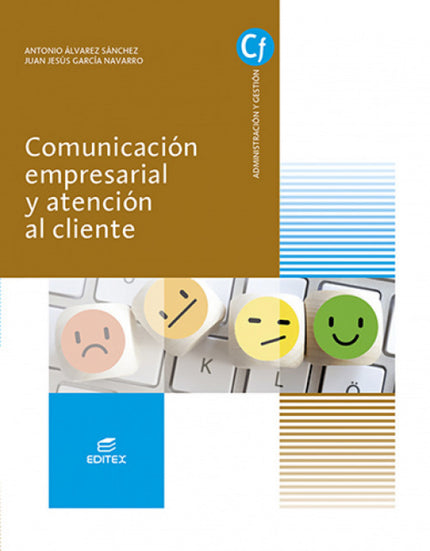 Comunicacion Empresarial Y Atencion Al Cliente 2021
