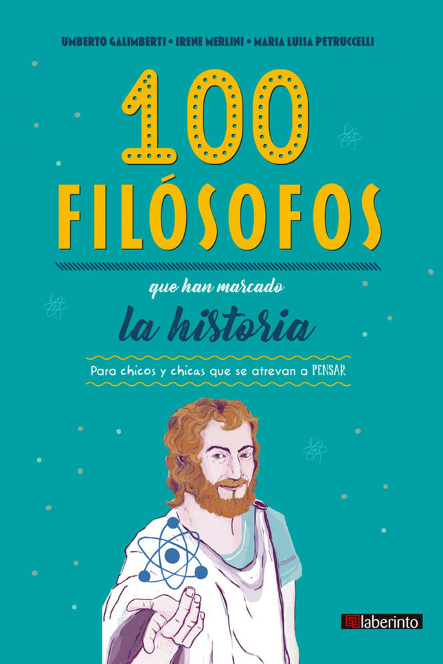 Libro 100 Filósofos Que Han Marcado La Historia: ¿Piensas que la filosofía es algo anticuado, abstracto y aburrido? Este libro te demostrará que te equivocas.