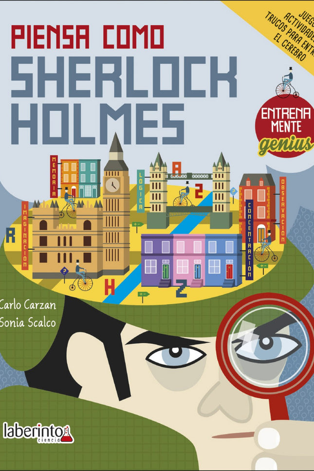 Libro Piensa Como Sherlock Holmes: ¡Entrena la mente con esta recopilación de juegos inspirada en Sherlock Holmes, el mejor detective de todos los tiempos! ¿Cómo resolver un problema?