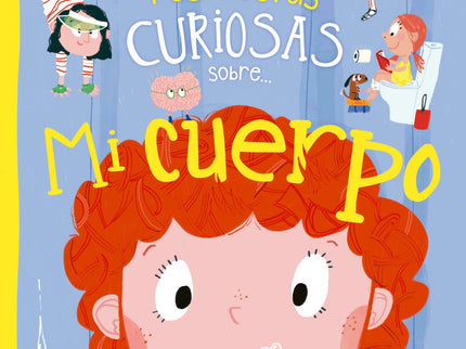 Libro Preguntas Y Respuestas Curiosas Sobre... Mi Cuerpo: Descubre de qué está hecho nuestro esqueleto, por qué es tan importante beber abundante agua, qué pasa en nuestro cuerpo cada vez que comemos o cuál es el músculo que más trabaja. El cuerpo humano está plagado de fascinantes fenómenos y curiosidades que no te puedes perder.