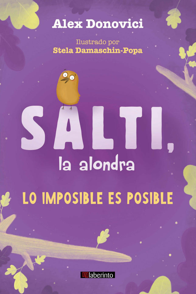 Salti, La Alondra. Lo Imposible Es Posible