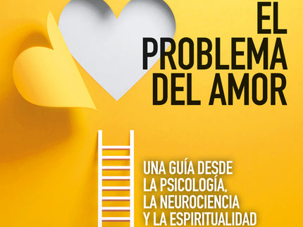 El Problema Del Amor