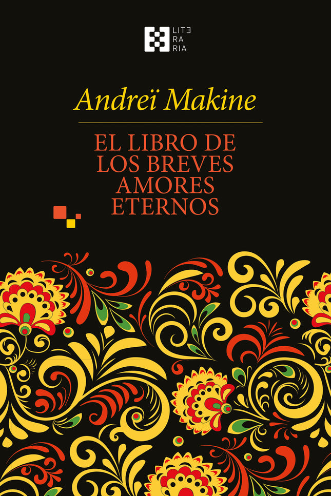 El Libro De Los Breves Amores Eternos