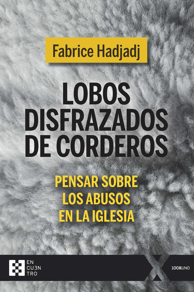 Lobos Disfrazados De Corderos