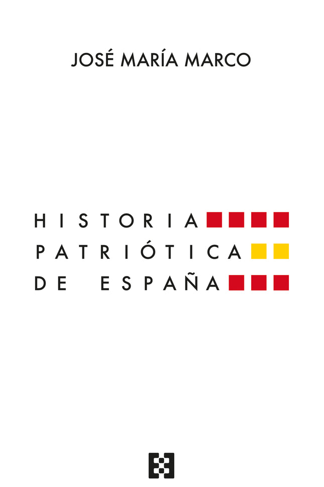 Historia Patriótica De España