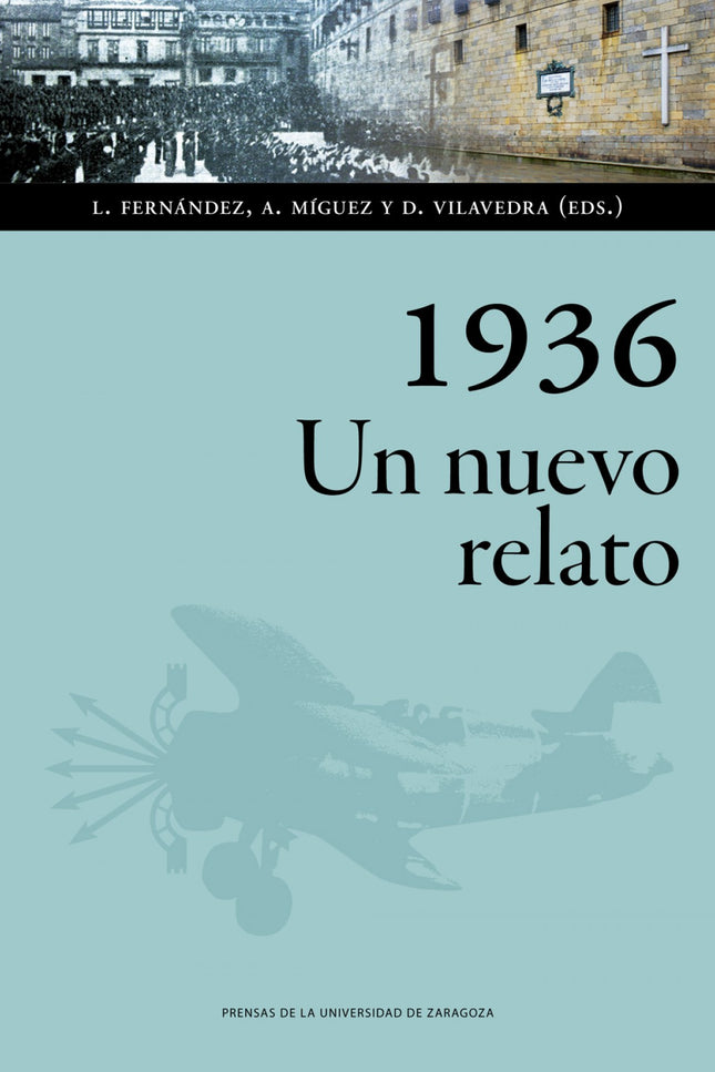 1936. Un Nuevo Relato