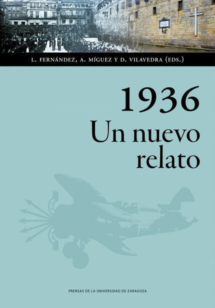 1936. Un Nuevo Relato