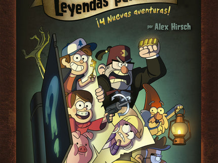 Gravity Falls. Leyendas Perdidas