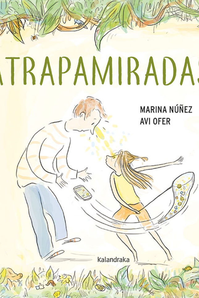 Libro Atrapamiradas: 'Hoy Vera se ha levantado animada, dispuesta a encontrar una solución de una vez por todas. Hace ya tiempo que anda preocupada y esta mañana, por fin, ha decidido salir a atrapar miradas.