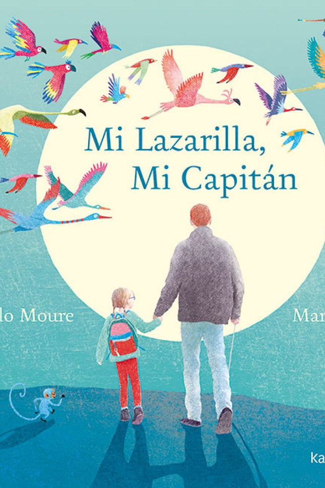 Mi Lazarilla, Mi Capitán