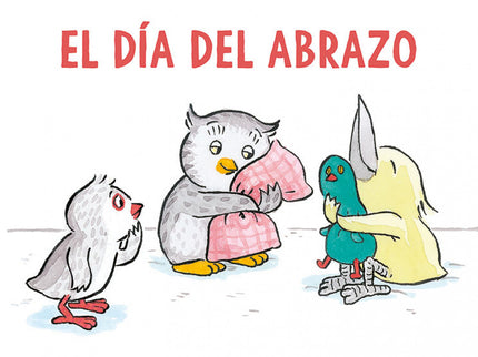 El Día Del Abrazo