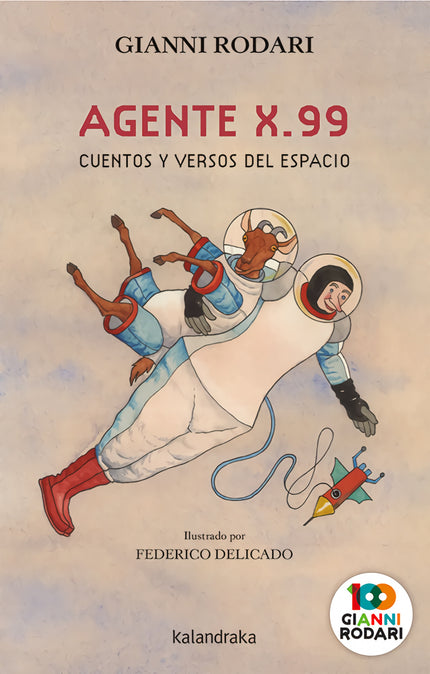 Agente X.99, Cuentos Y Versos Del Espacio