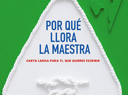 Por Qué Llora La Maestra