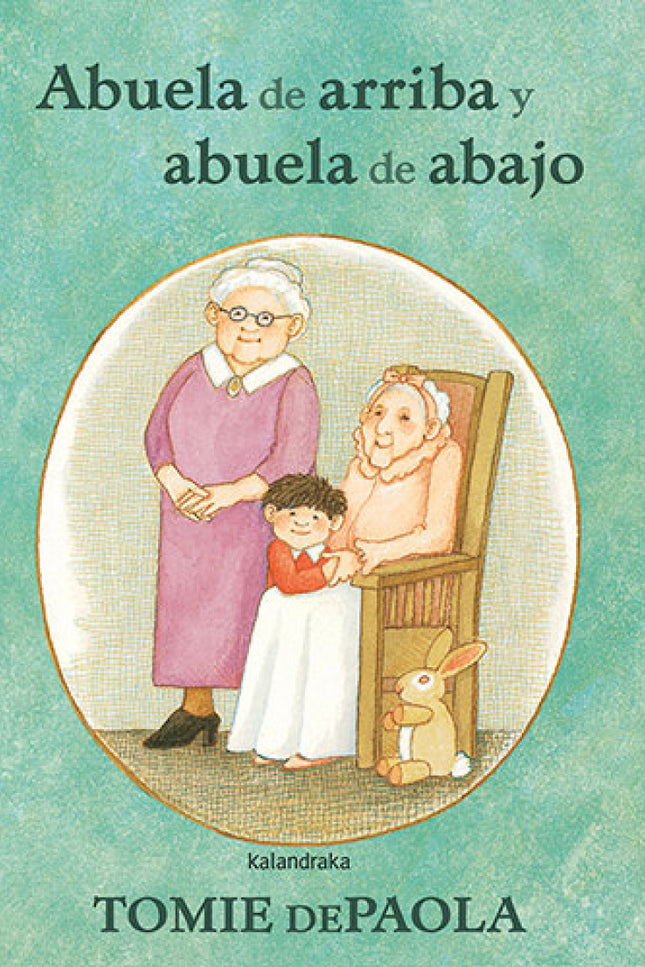 Abuela De Arriba Y Abuela De Abajo