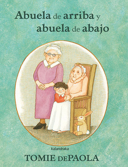 Abuela De Arriba Y Abuela De Abajo
