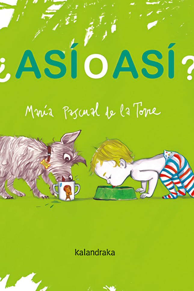 ¿así O Así?