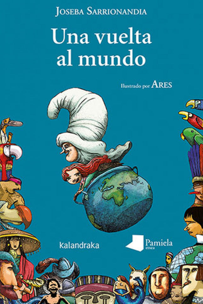 Una Vuelta Al Mundo