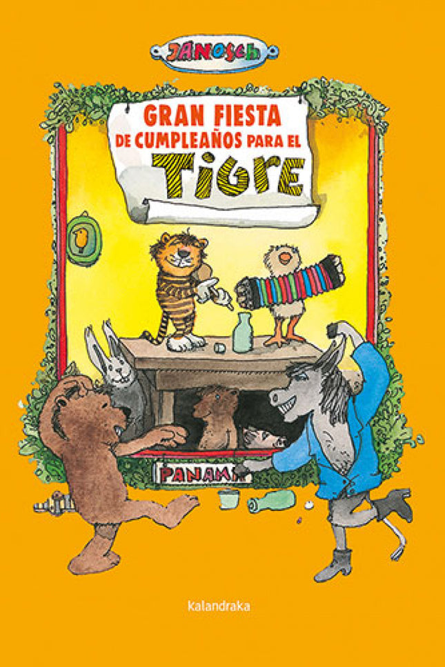 Gran Fiesta De Cumpleaños Para El Tigre