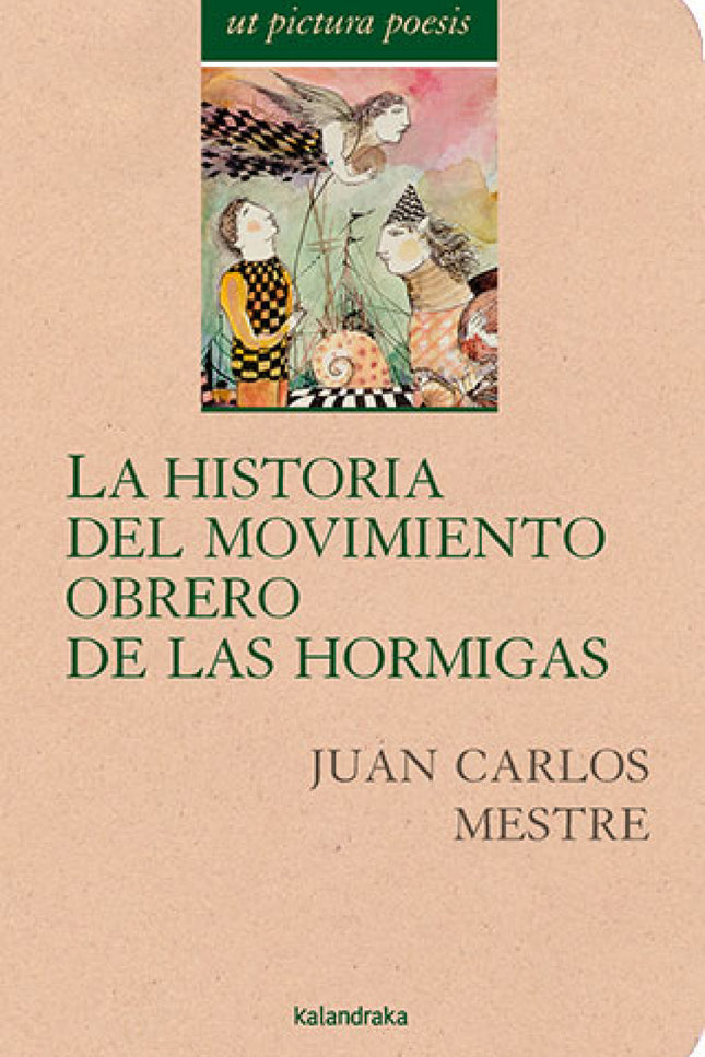 Historia Del Movimiento Obrero De Las Hormigas