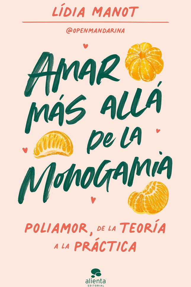 Amar Más Allá De La Monogamia