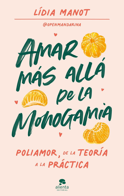 Amar Más Allá De La Monogamia