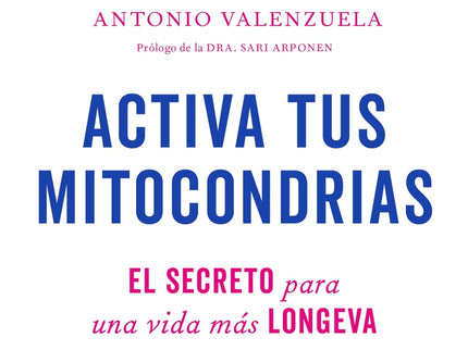 Activa Tus Mitocondrias