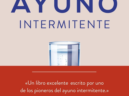 Revolucion Del Ayuno Intermitente, La