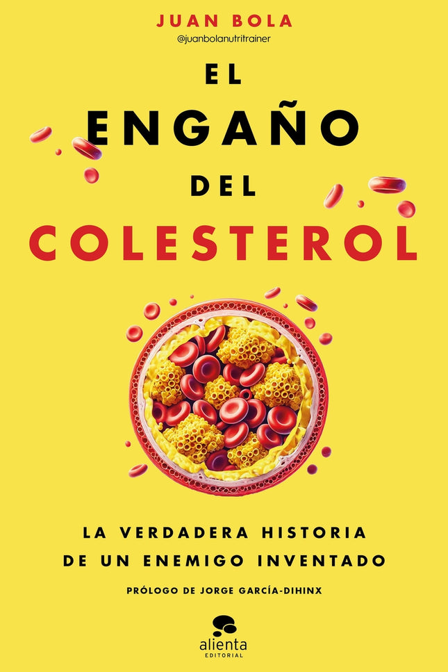 El Engaño Del Colesterol
