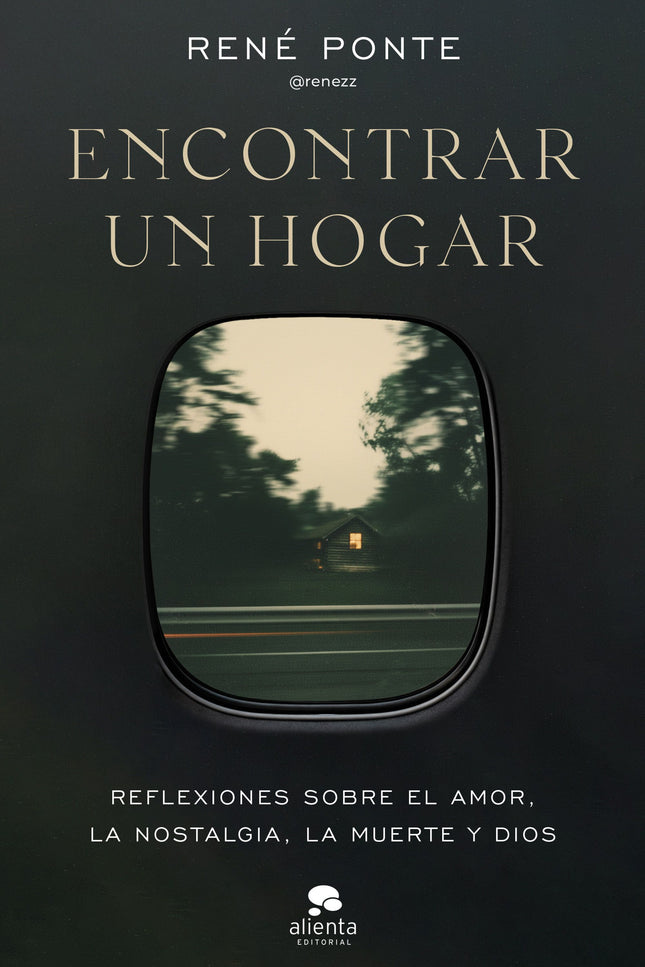 ENCONTRAR UN HOGAR - René Ponte (@renezz) - Tapa blanda