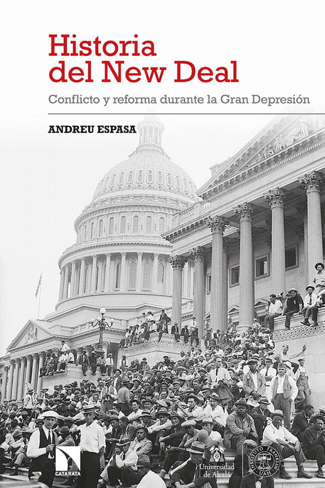 Historia del New Deal - Andreu Espasa de la Fuente - RUSTICA