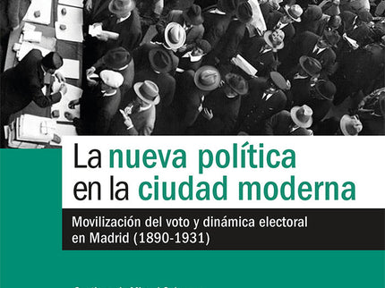 LA NUEVA POLITICA EN LA CIUDAD MODERNA - Santiago de Miguel Salanova - Tapa blanda