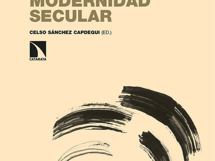 SURCOS DE TRASCENDENCIA EN LA MODERNIDAD SECULAR - Celso Sánchez Capdequi - Tapa blanda