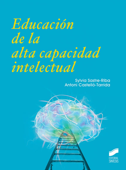 Libro Educación De La Alta Capacidad Intelectual: La alta capacidad intelectual (ACI) es una compleja manifestación de la inteligencia humana. Es escasa en cuanto a su prevalencia, pero de gran valor personal y social dadas u influencia en las vidas de quienes la poseen y el alto potencial que comporta para contribuir al progreso humano y social en cualquier campo: científico-tecnológico, político, artístico, servicios, etc.