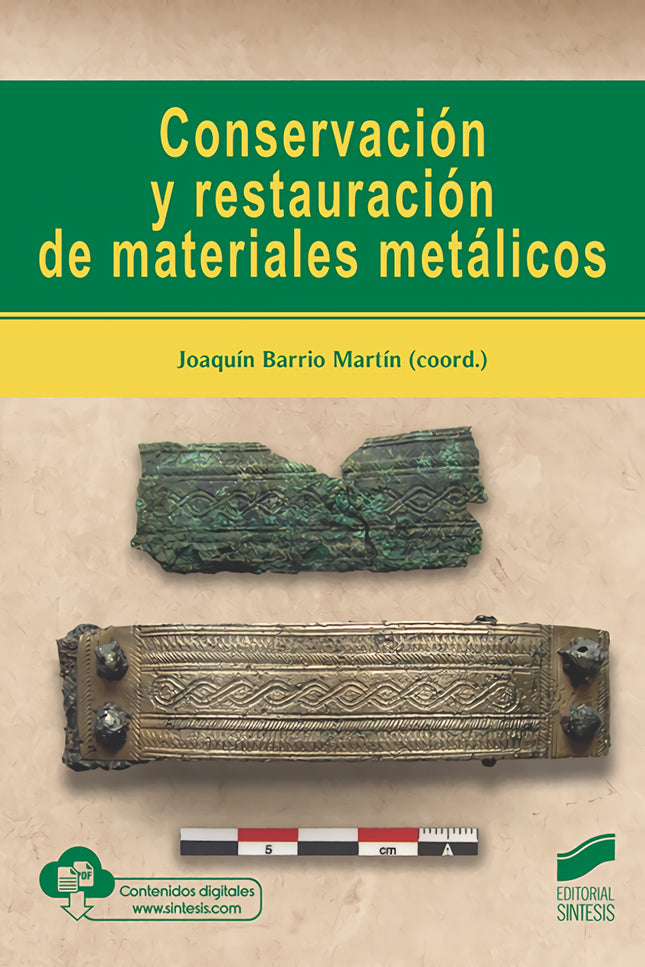 Conservación Y Rastauración De Materiales Metálicos