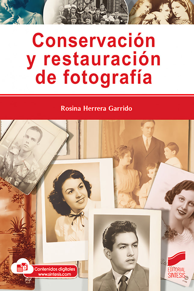 Conservación Y Restauración De Fotografía