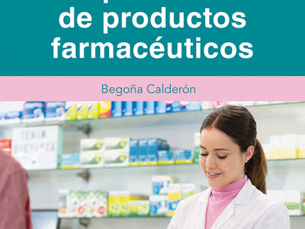 Dispensación De Productos Farmacéuticos (3ª Edición Revisada Y Actualizada)
