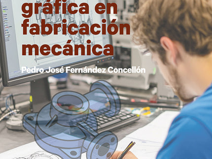 Representacio?n Gra?fica En Fabricacio?n Meca?nica